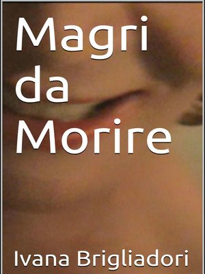 cover image of Magri da morire
